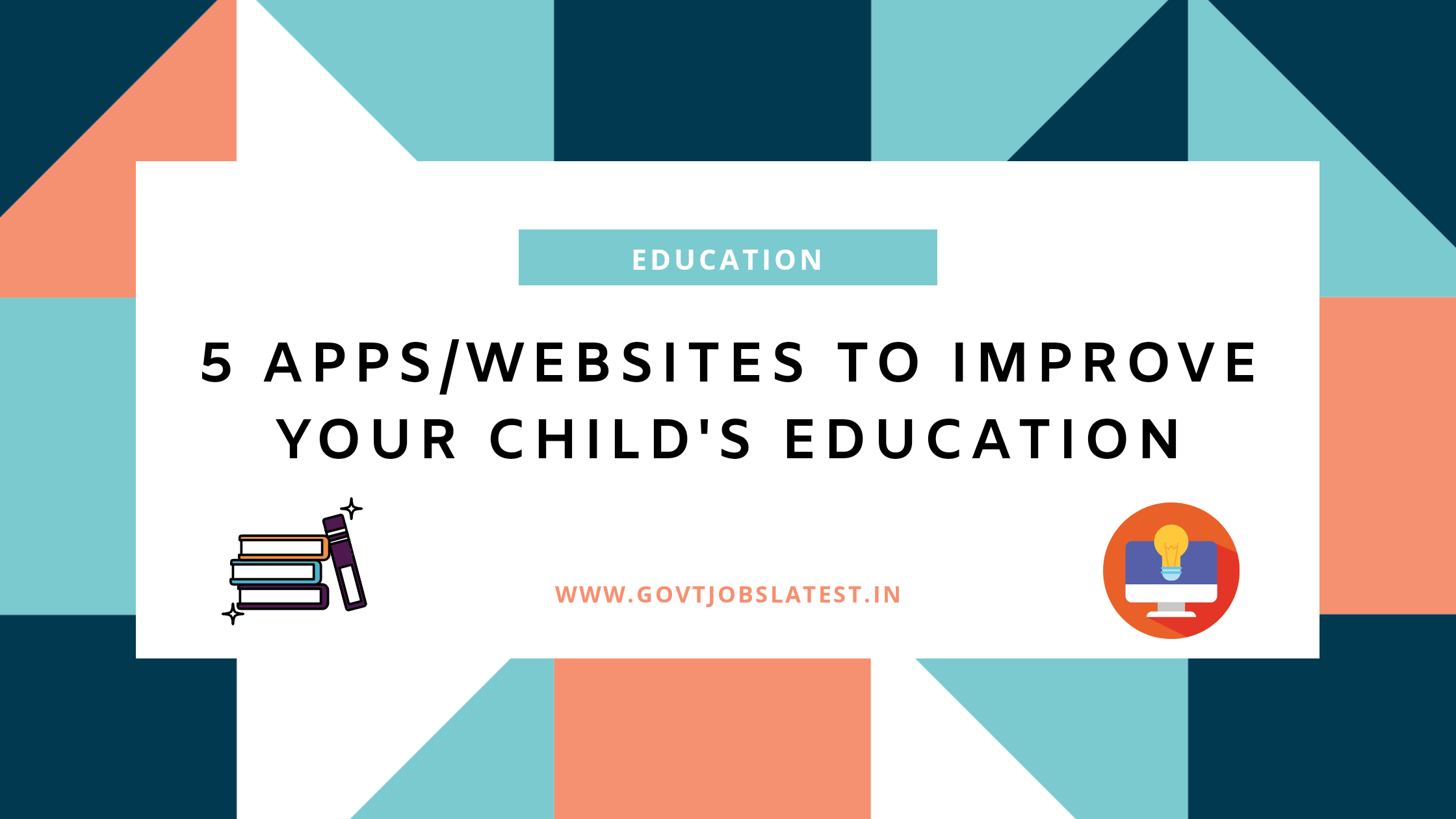 5 apps/websites to improve your child’s education