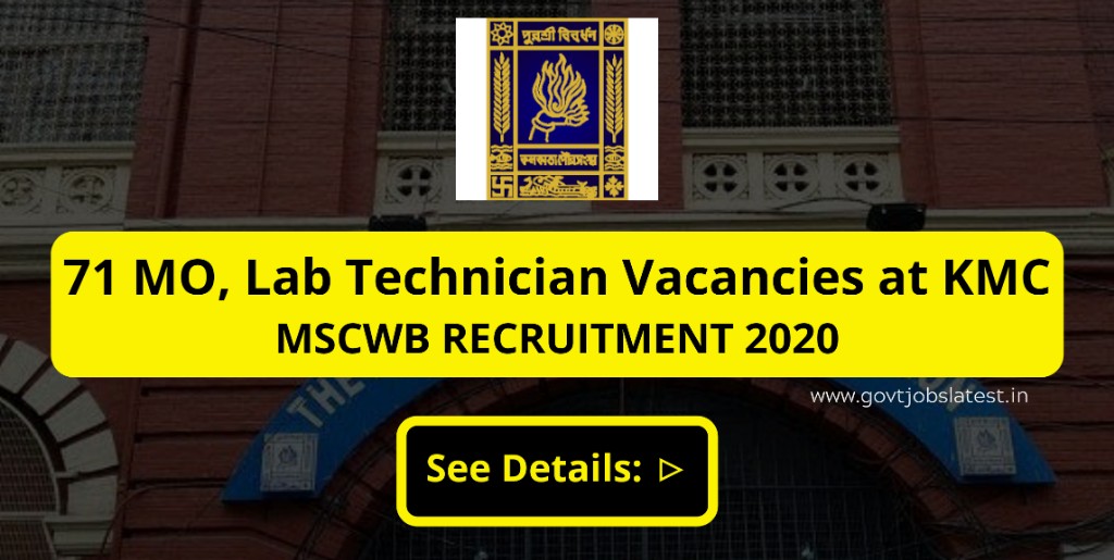 71 MO & Lab Technician vacancies - MSCWB Recruitment 2020