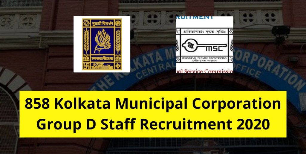 858 Group D vacancies at KMC - MSCWB Recruitment 2020