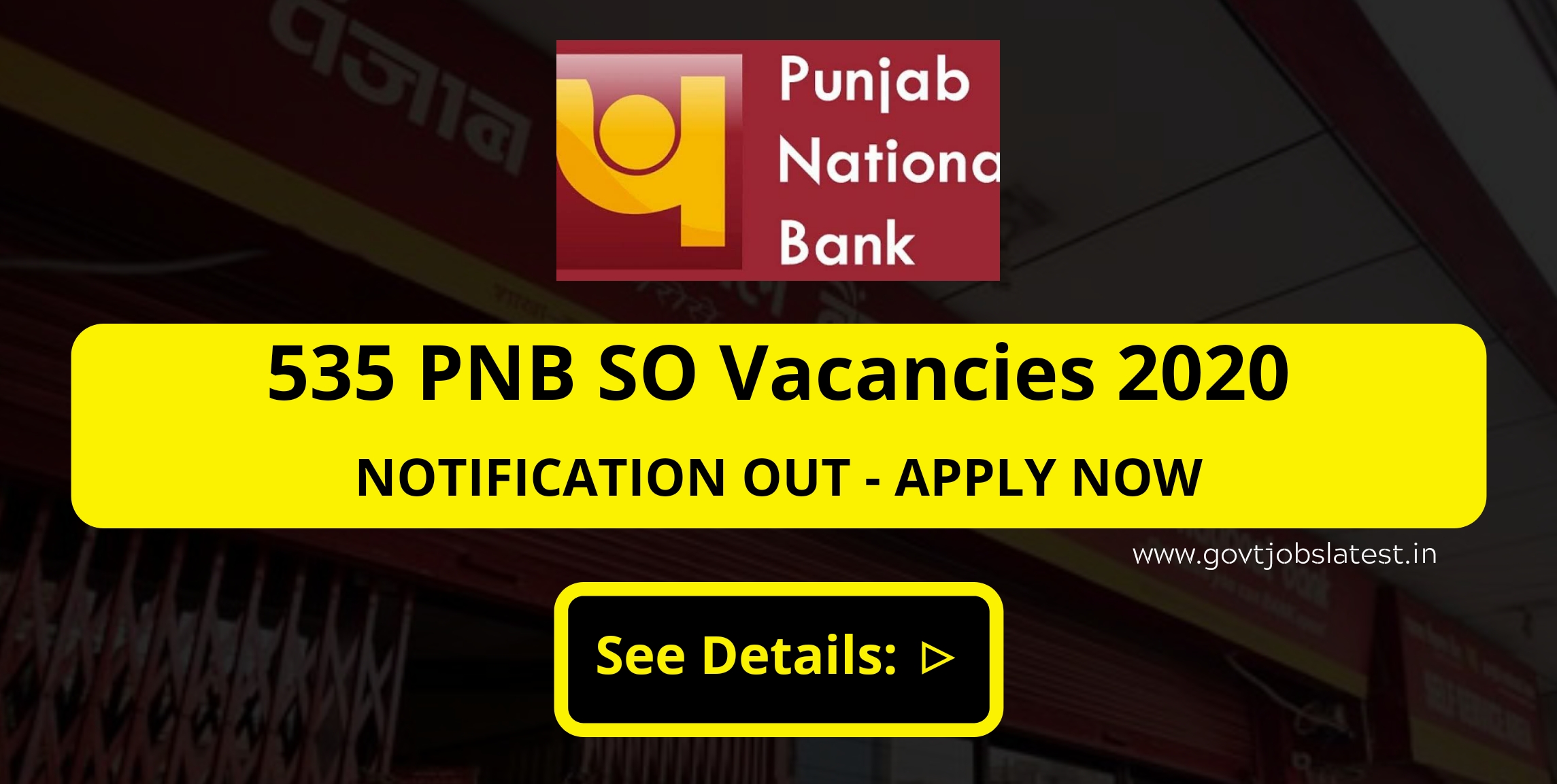 PNB SO Recruitment 2020: 535 Vacancies - Notification Out