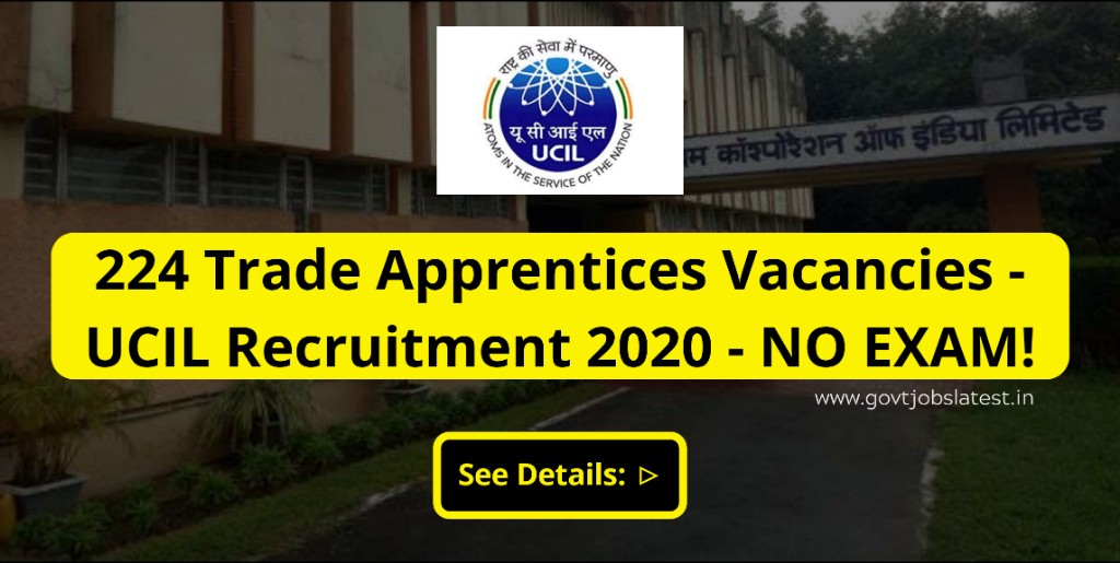 244 Trade Apprentice vacancies - UCIL Recruitment 2020