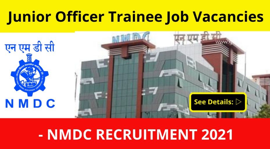 Nmdc junior trainee jobs 2021