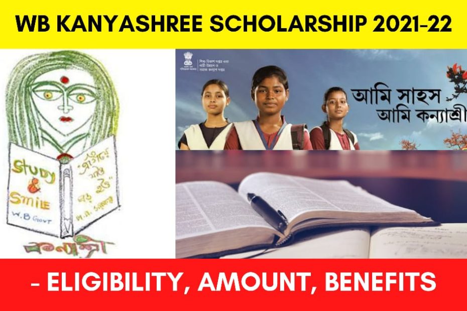 Kanyashree Prakalpa Scholarship for Girls 2021 -2022