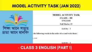 Model Activity Task Class 3 English - January 2022 (Part 1)