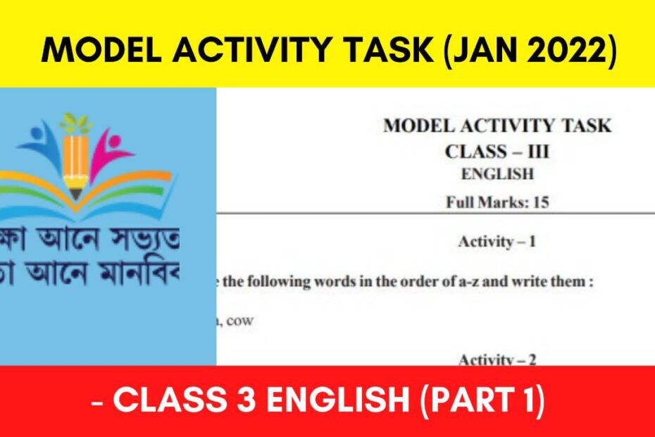 Model Activity Task Class 3 English - January 2022 (Part 1)