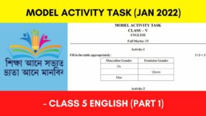 Model Activity Task Class 5 English - January 2022 (Part 1)