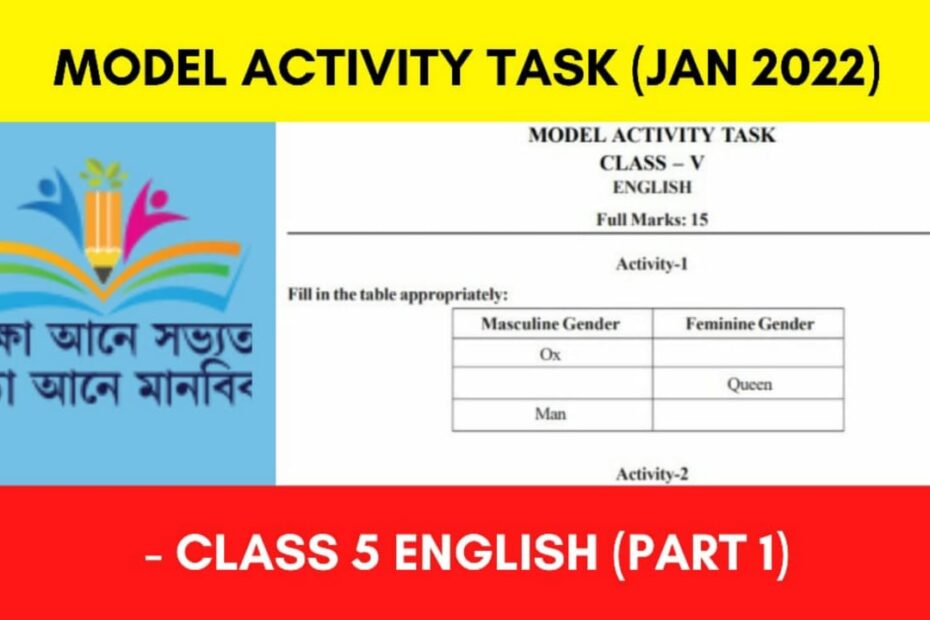 Model Activity Task Class 5 English - January 2022 (Part 1)