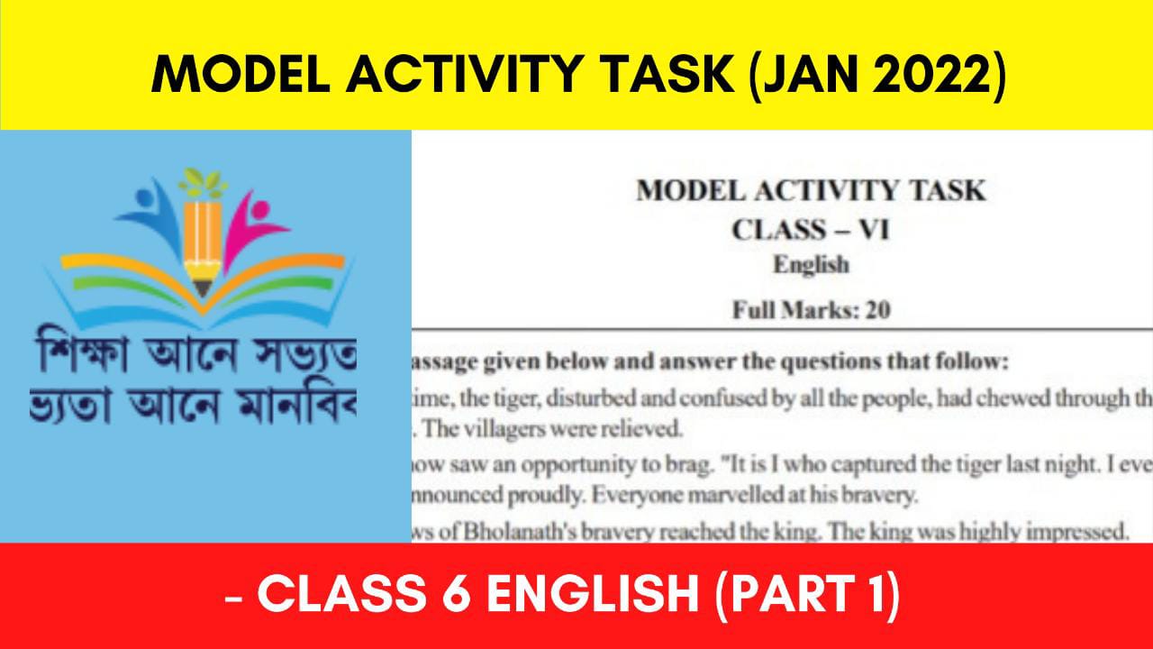 Model Activity Task Class 6 English January 2022 (Part 1)