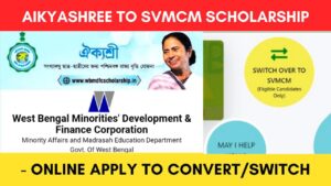 Aikyashree to SVMCM Scholarship Convert (Upgrade) 2022