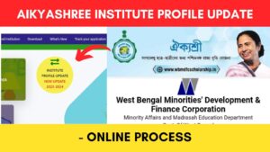 Aikyashree Scholarship Institute Profile Update Process 2023