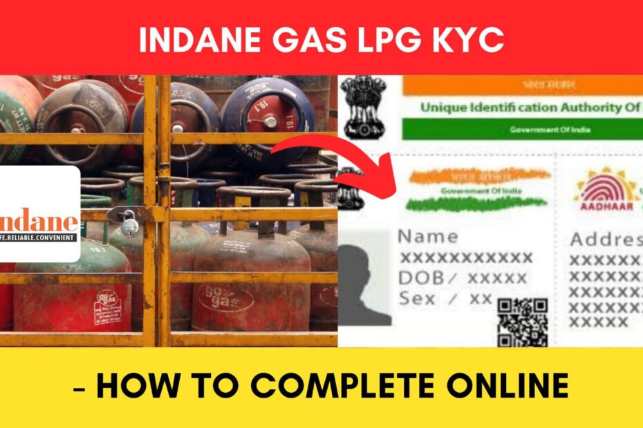 Indane Gas LPG KYC Update Online Process 2024 (Via App)