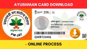 Ayushman Card PDF Download Online Process (3 Methods)